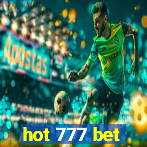 hot 777 bet