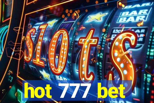 hot 777 bet