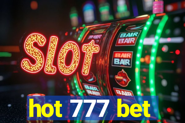 hot 777 bet