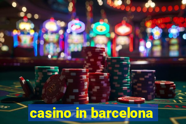 casino in barcelona