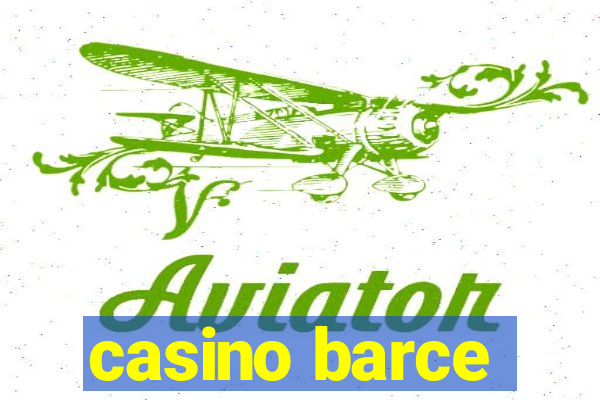 casino barce