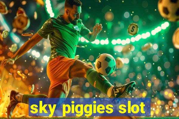 sky piggies slot