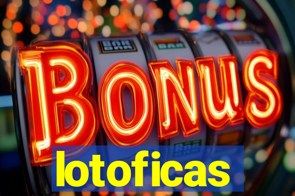 lotoficas