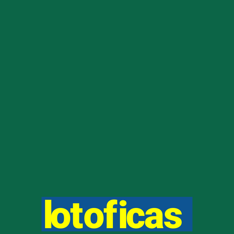 lotoficas