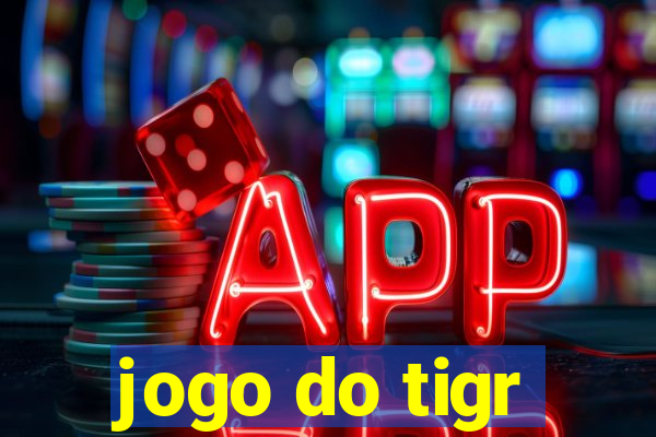 jogo do tigr