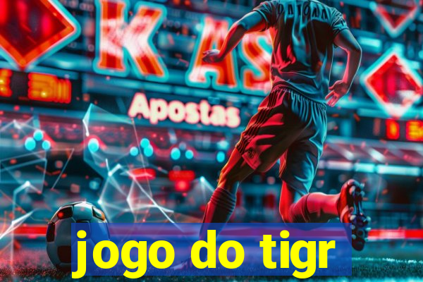 jogo do tigr