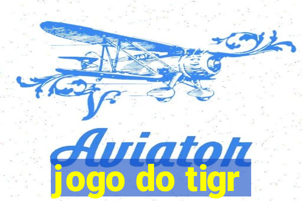 jogo do tigr