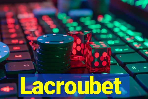 Lacroubet