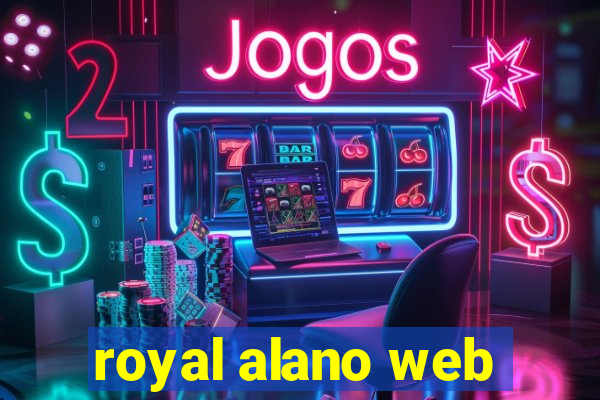 royal alano web