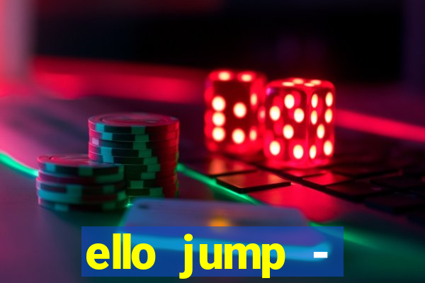 ello jump - millionaire legend