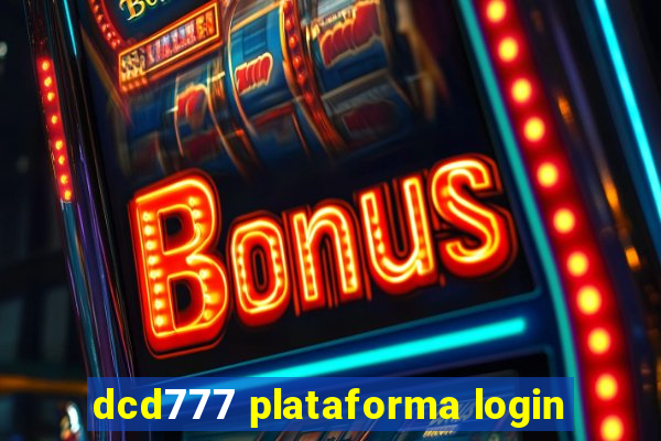 dcd777 plataforma login