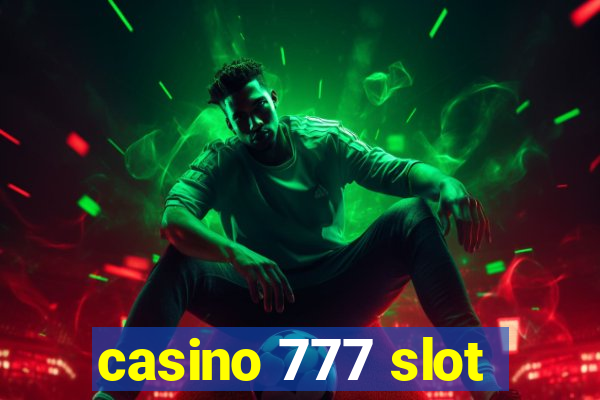 casino 777 slot