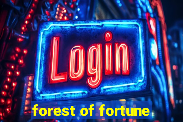 forest of fortune