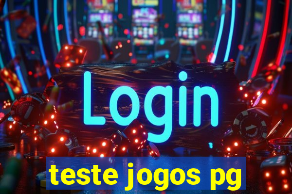 teste jogos pg