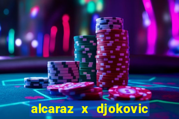 alcaraz x djokovic onde assistir