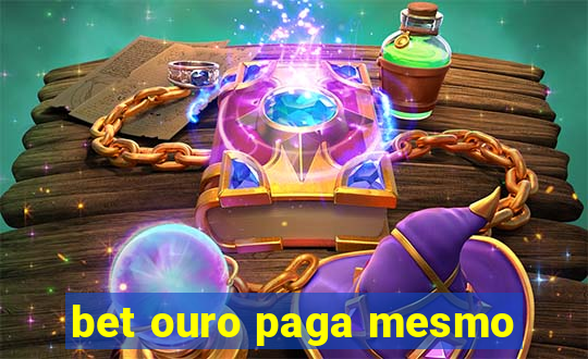 bet ouro paga mesmo