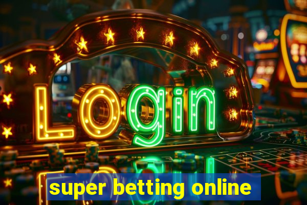 super betting online