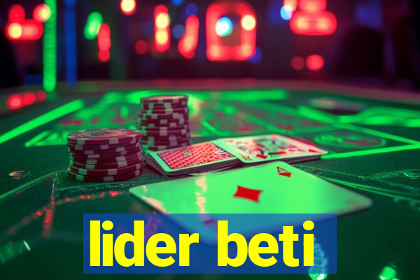 lider beti