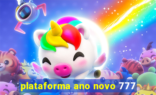 plataforma ano novo 777