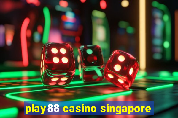 play88 casino singapore