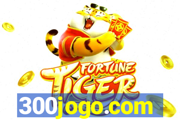 300jogo.com