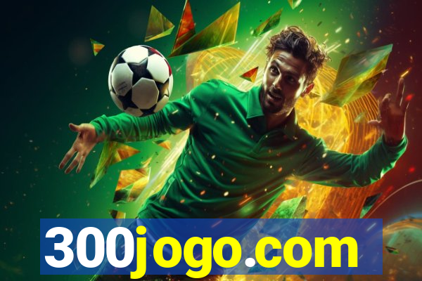 300jogo.com