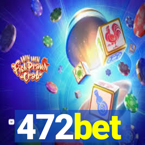 472bet