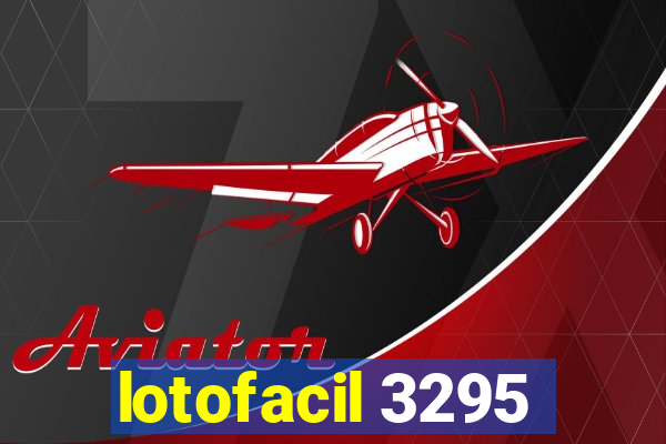 lotofacil 3295