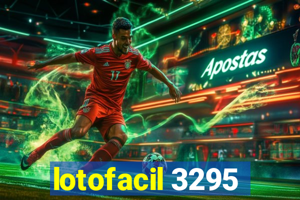 lotofacil 3295