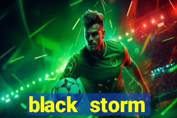 black storm tecnologia ecommerce ltda jogo