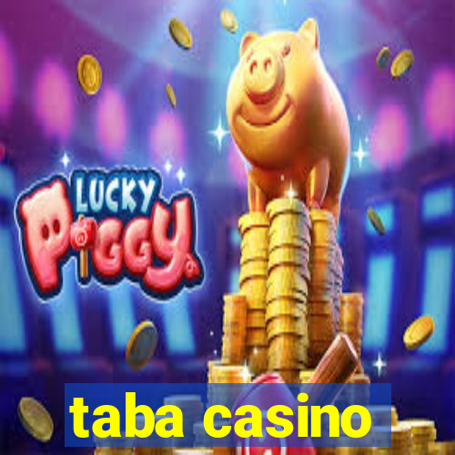 taba casino