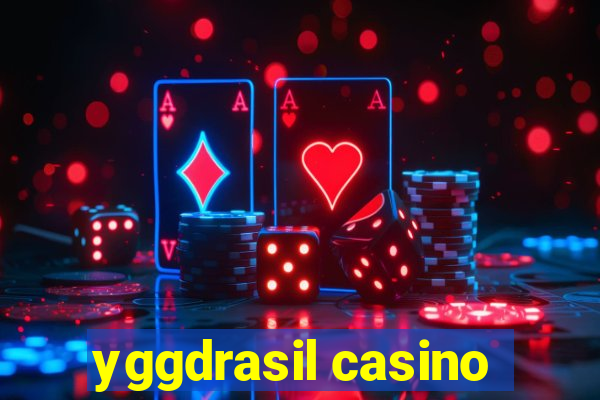 yggdrasil casino