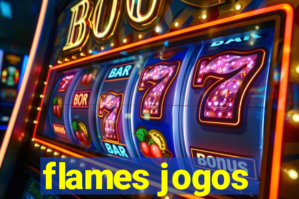 flames jogos