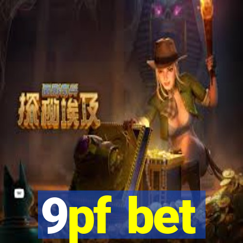 9pf bet