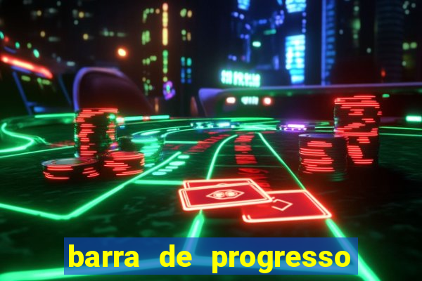 barra de progresso 99 blaze o que significa