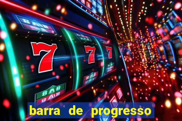 barra de progresso 99 blaze o que significa