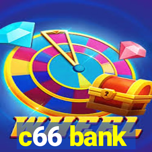 c66 bank