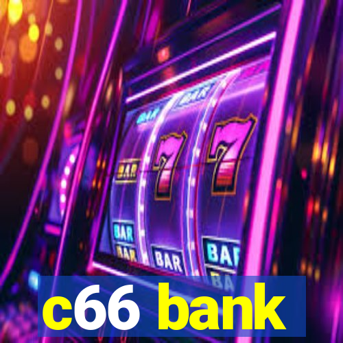 c66 bank