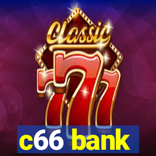 c66 bank