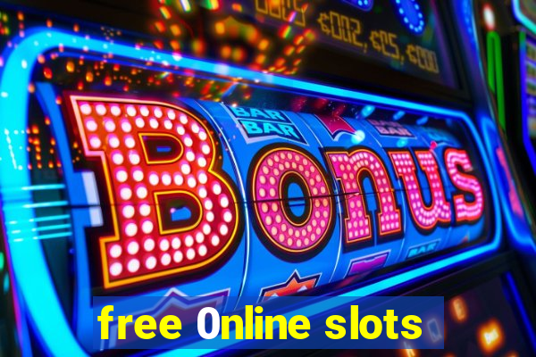 free 0nline slots