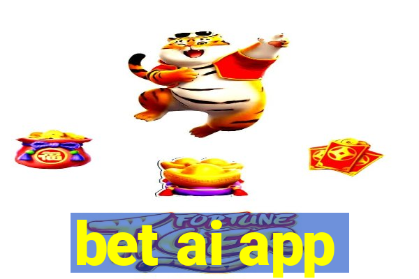 bet ai app