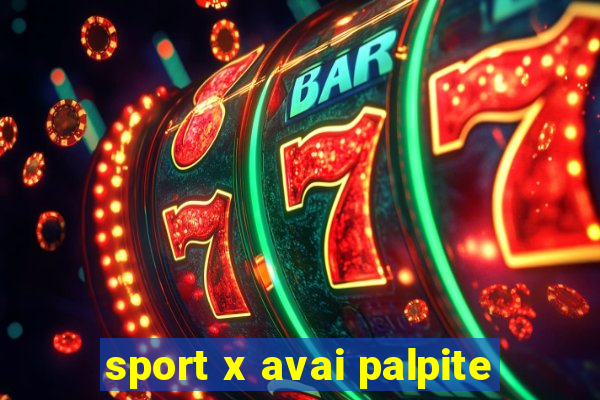 sport x avai palpite