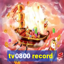 tv0800 record