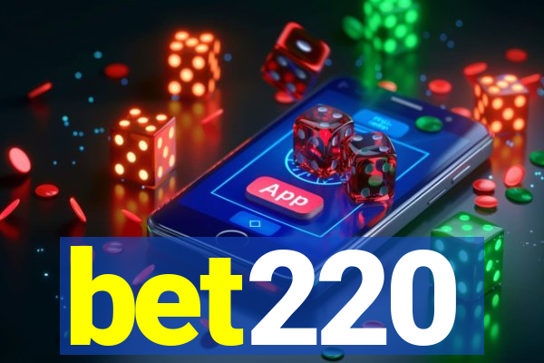 bet220