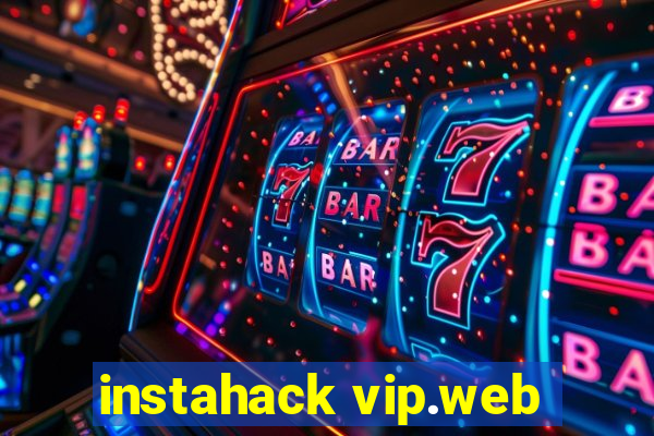 instahack vip.web