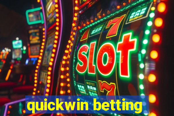 quickwin betting