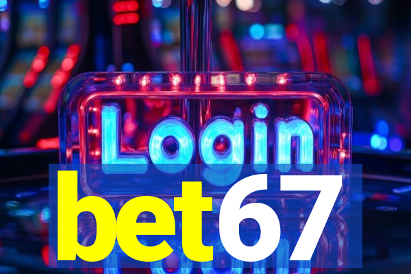 bet67