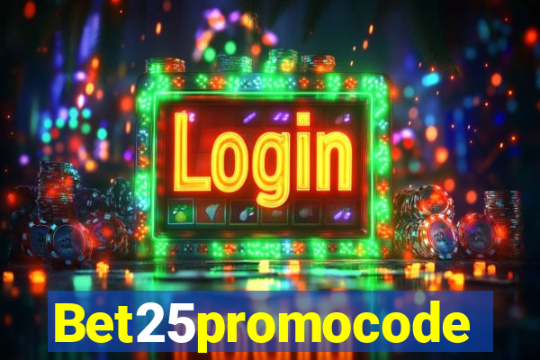 Bet25promocode