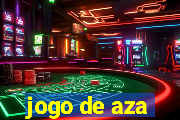 jogo de aza