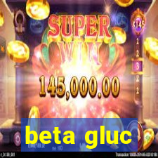 beta gluc